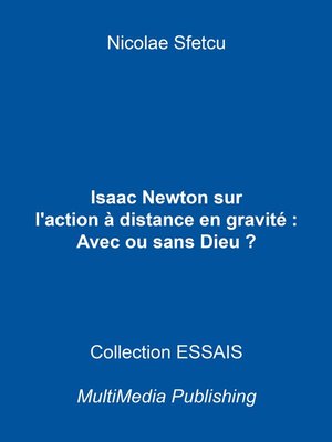 cover image of Isaac Newton sur l'action à distance en gravitation